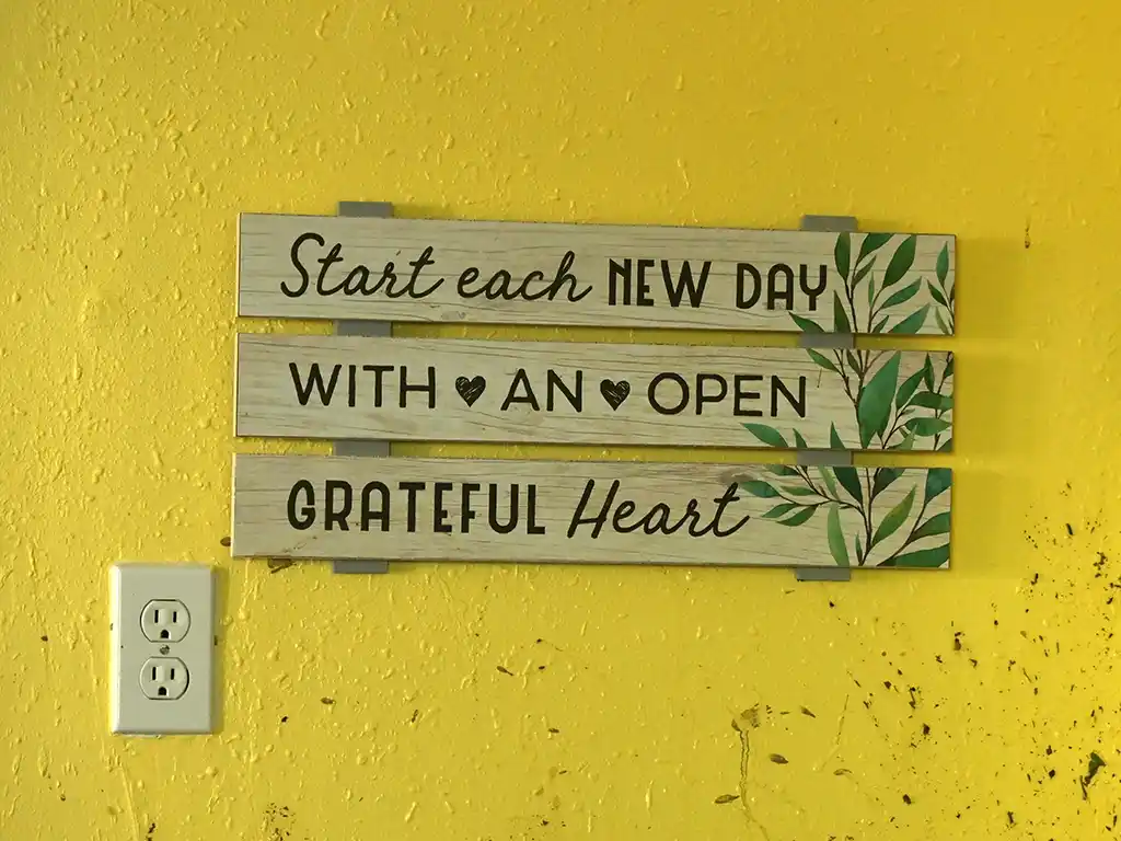 Start each day with an open grateful hearts